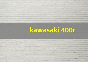 kawasaki 400r